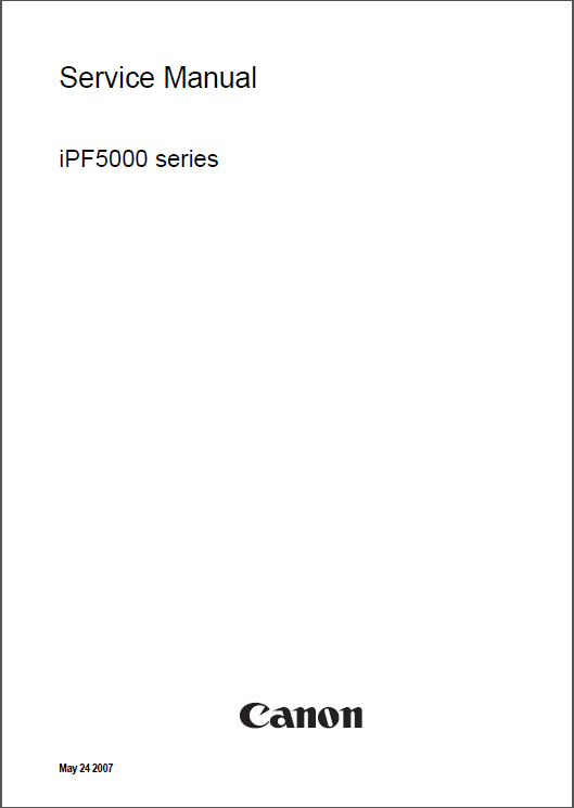Canon ImagePROGRAF iPF5000 Service Manual-1